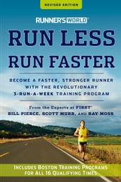 Runner s World Run Less, Run Faster