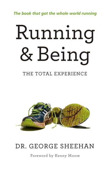 Running & Being - George Sheehan