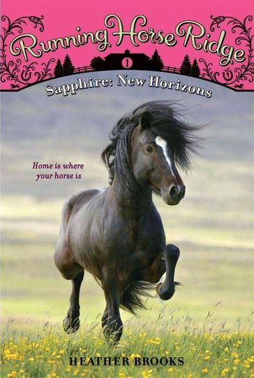 Running Horse Ridge #1: Sapphire: New Horizons - Heather Brooks