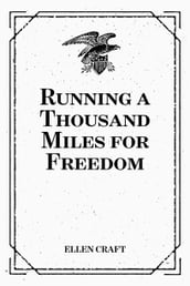 Running a Thousand Miles for Freedom