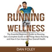 Running for Wellness