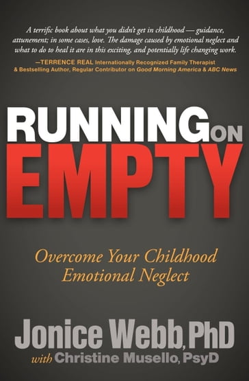 Running on Empty - PsyD Christine Musello - PhD Jonice Webb