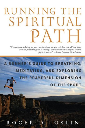 Running the Spiritual Path - Roger D. Joslin