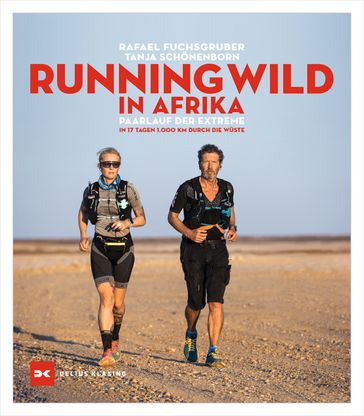 Running wild in Afrika - Rafael Fuchsgruber - Tanja Schonenborn