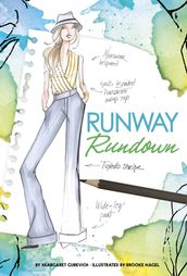 Runway Rundown