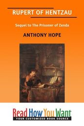 Rupert Of Hentzau: Sequel To The Prisoner Of Zenda