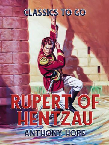 Rupert of Hentzau - Anthony Hope