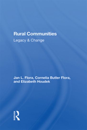 Rural Communities Study Guide - Cornelia Flora - Elizabeth Houdek - Jan L. Flora - Mark Weinberg