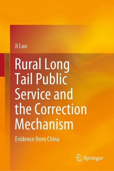 Rural Long Tail Public Service and the Correction Mechanism - Ji Luo