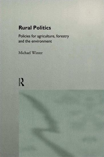 Rural Politics - Michael Winter