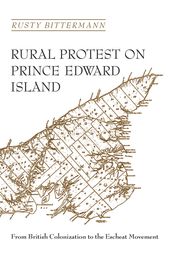 Rural Protest on Prince Edward Island