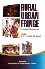Rural-Urban Fringe: Problems and Management