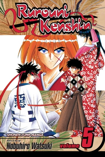 Rurouni Kenshin, Vol. 5 - Nobuhiro Watsuki