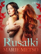 Rusaki - Erotisk novelle