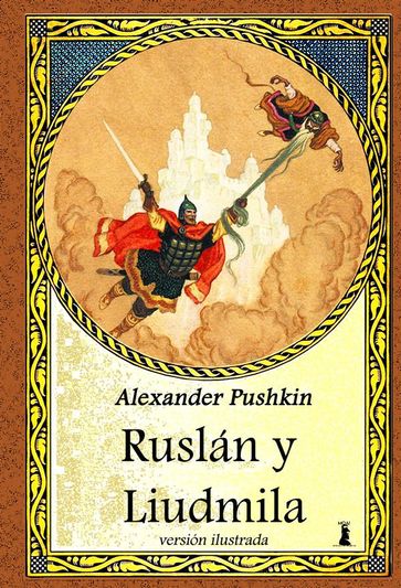 Ruslán y Liudmila - Aleksandr Pushkin