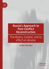 Russia s Approach to Post-Conflict Reconstruction
