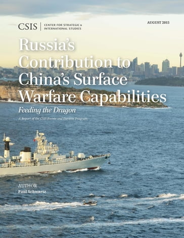 Russia's Contribution to China's Surface Warfare Capabilities - Paul Schwartz