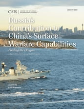 Russia s Contribution to China s Surface Warfare Capabilities