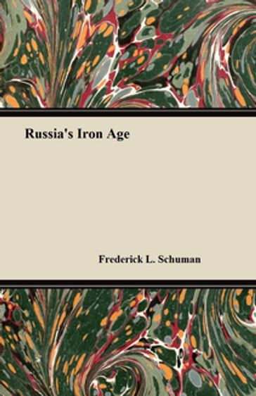 Russia's Iron Age - William Henry Chamberlin