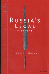 Russia s Legal Fictions