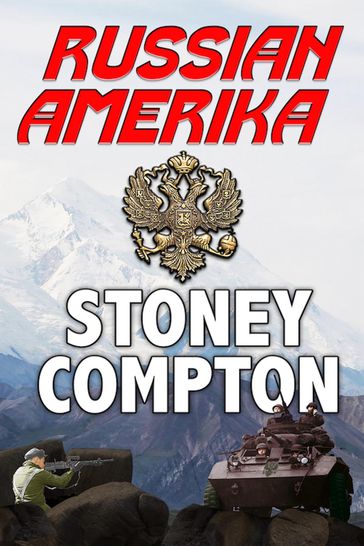 Russian Amerika - Stoney Compton