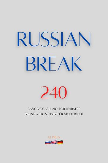 Russian Break 240 - GL Press