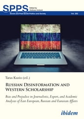 Russian Disinformation and Western Scholarship