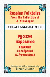 Russian Folktales from the Collection of A. Afanasyev