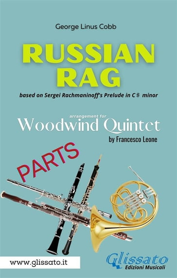 Russian Rag - Woodwind Quintet (parts) - Francesco Leone - George Linus Cobb