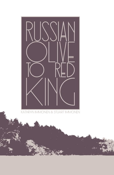 Russian olive to red king