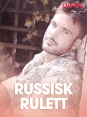 Russisk Rulett  erotiske noveller