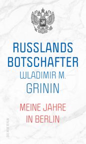 Russlands Botschafter