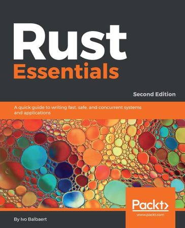 Rust Essentials - Second Edition - Ivo Balbaert