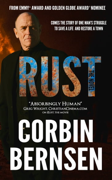 Rust: The Novel - Corbin Bernsen