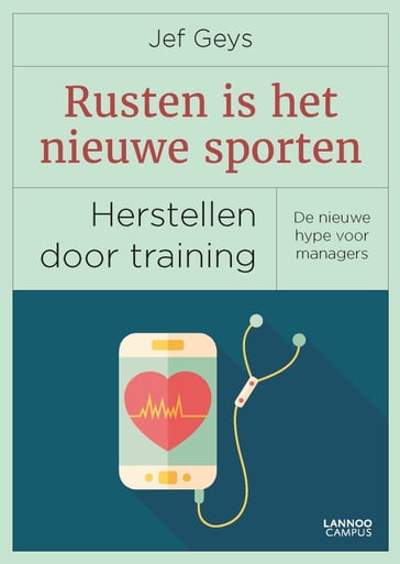 Rusten is het nieuwe sporten (E-boek) - Jef Geys