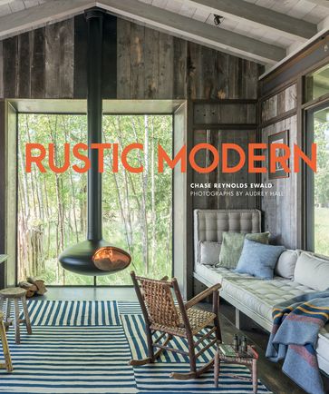Rustic Modern - Audrey Hall - Chase Reynolds Ewald