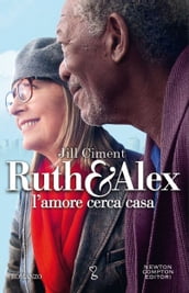 Ruth e Alex. L amore cerca casa
