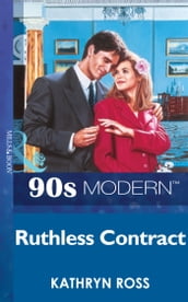 Ruthless Contract (Mills & Boon Vintage 90s Modern)