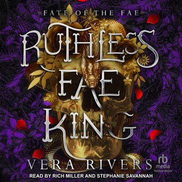 Ruthless Fae King - Vera Rivers