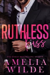 Ruthless Kiss