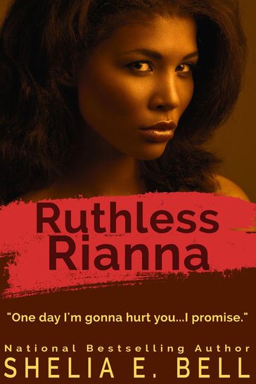 Ruthless Rianna - Shelia Bell