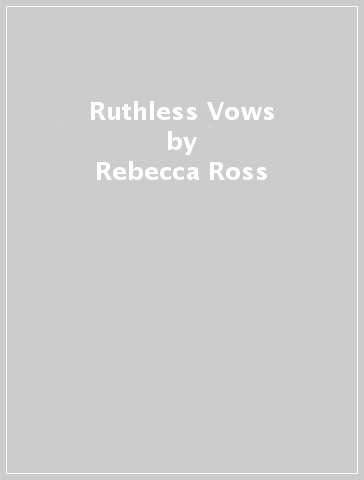 Ruthless Vows - Rebecca Ross