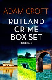 Rutland Crime Series Box Set - Books 1-3