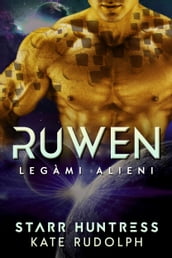 Ruwen: Legàmi Alieni