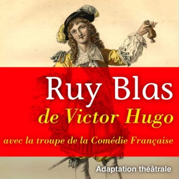 Ruy Blas - Victor Hugo