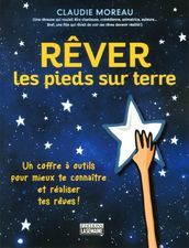 Rêver les pieds sur terre