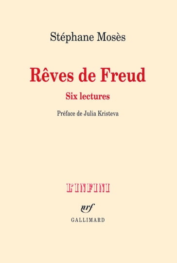 Rêves de Freud. Six lectures - Julia Kristeva - Stéphane Mosès