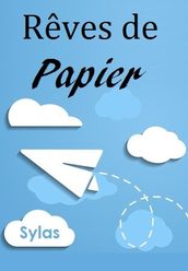 Rêves de papier