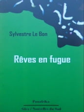 Rêves en fugue