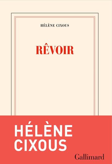 Rêvoir - Hélène Cixous